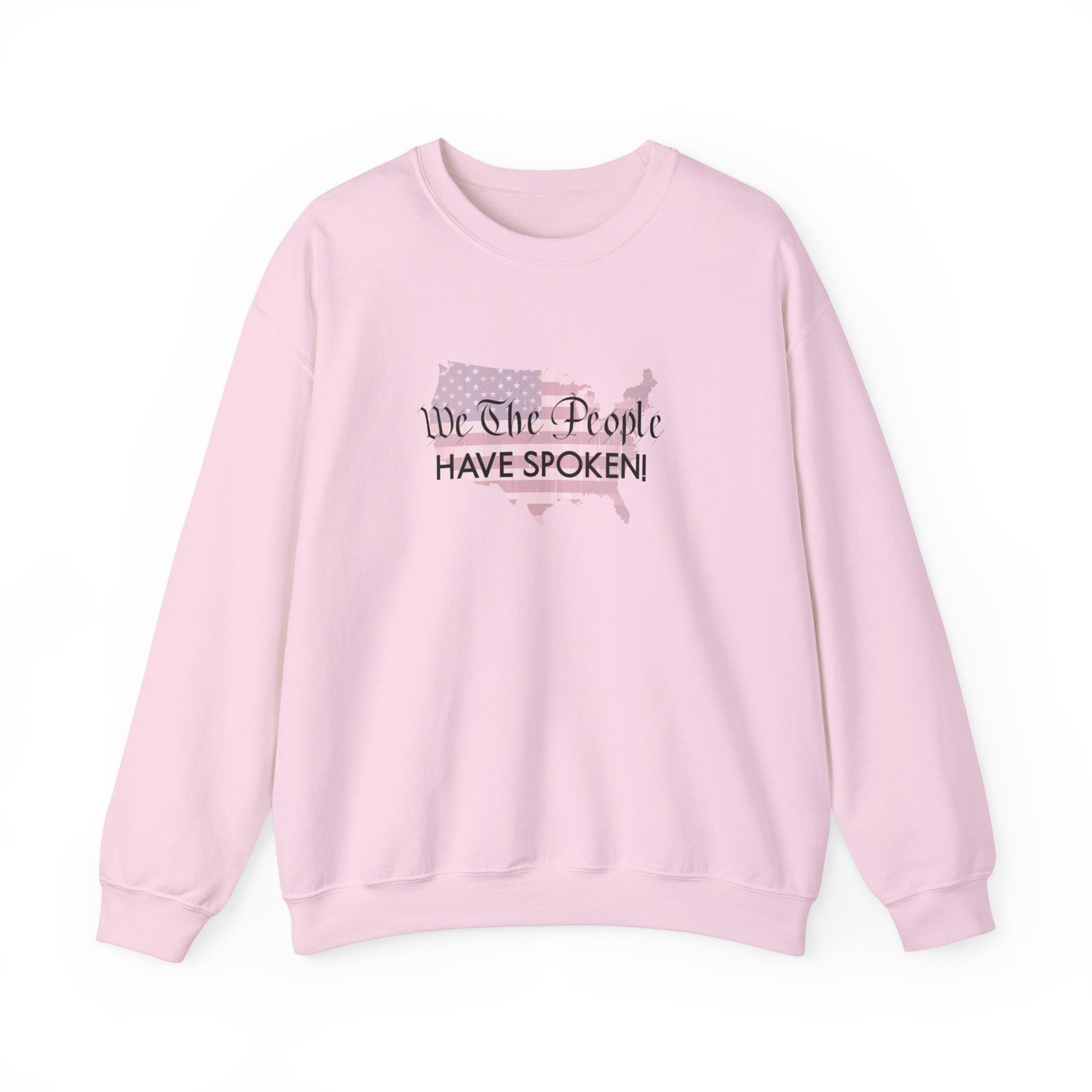 Crewneck Sweatshirt (Unisex) - We The People Have Spoken by Lynn Salem Creates