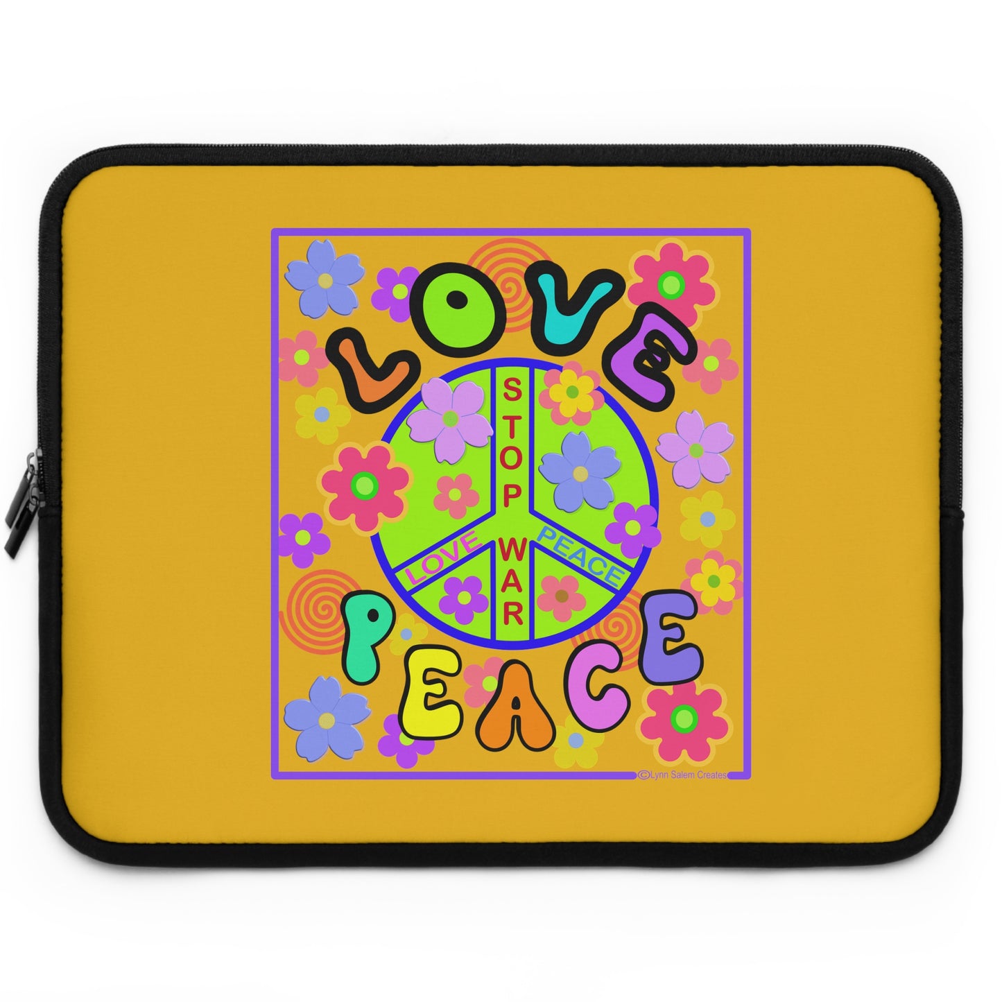 Laptop Sleeve - Love and Peace by Lynn Salem Creates