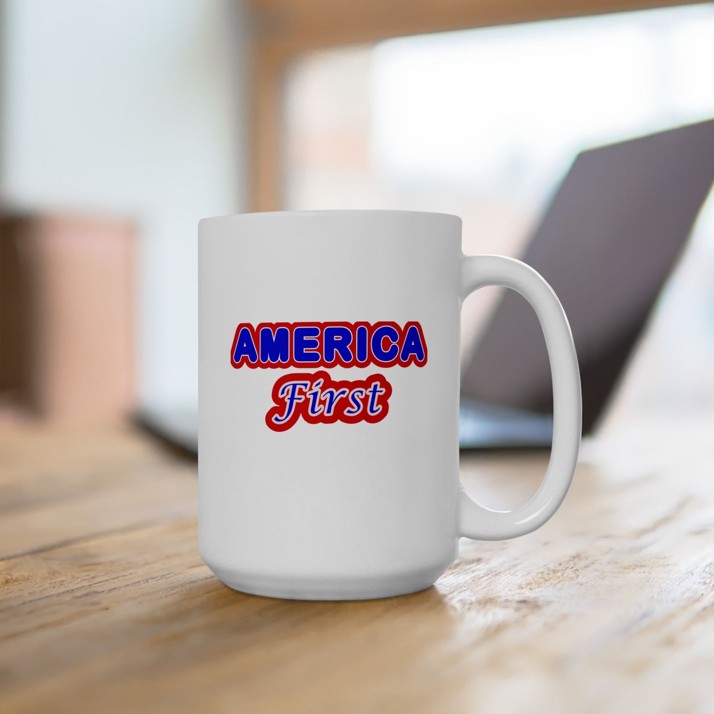 Ceramic Mug, (11oz, 15oz) - America First by Lynn Salem Creates