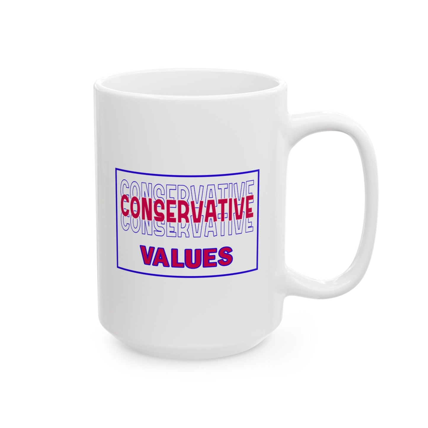 Ceramic Mug, (11oz, 15oz) - Conservative Values by Lynn Salem Creates